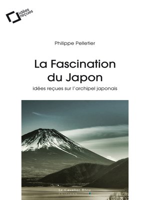 cover image of LA FASCINATION DU JAPON -EPUB